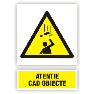 Semn indicator Atentie cad obiecte, autocolant plastic 15x20cm (A5)