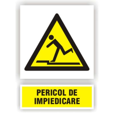 Semn indicator Pericol impiedicare, autocolant plastic 10x15cm (A6)