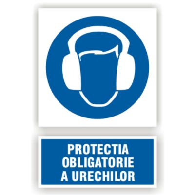 Semn indicator Protectia urechilor, autocolant plastic 30x20cm (A4)
